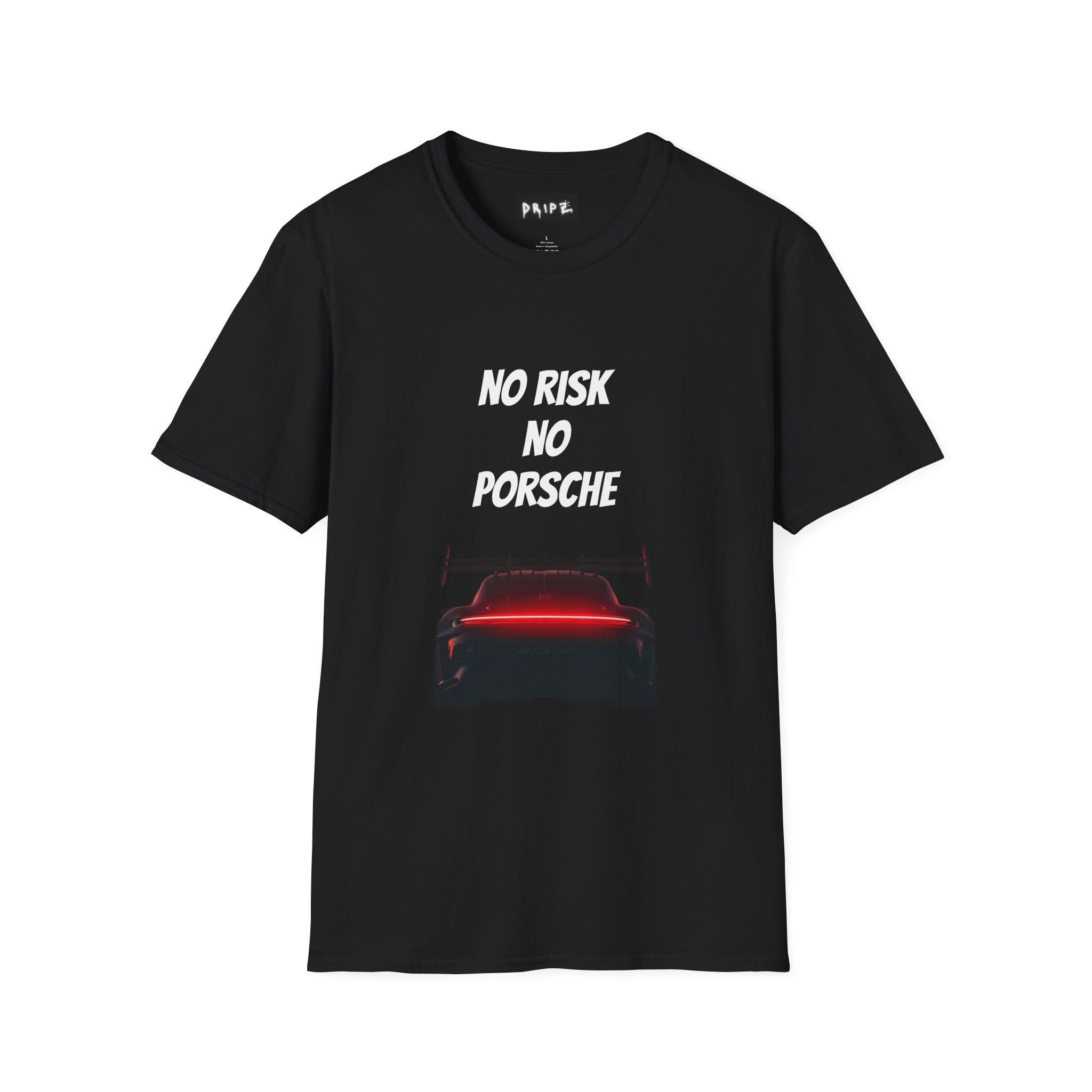 No Risk No Porsche T-Shirt | Race Car Rear View, Red Taillight
