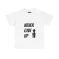 Never Give Up silhouette T-Shirt | Motivational Workout Tee